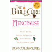 The Bible Cure for Menopause By Don Colbert M.D. 